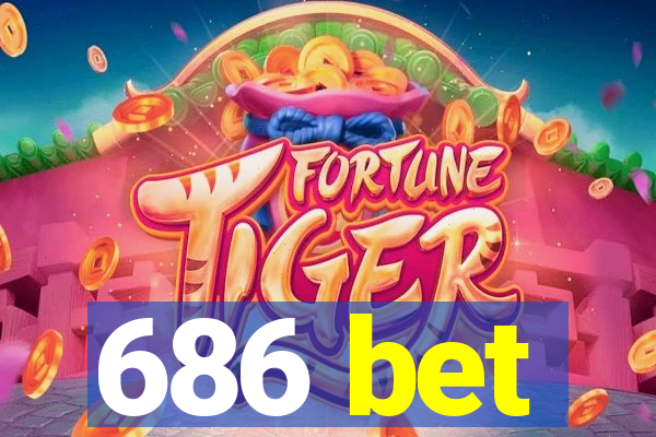 686 bet